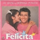 Al Bano E Romina Power - Felicità